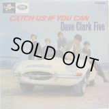 画像: DAVE CLARK FIVE / Catch Us If You Can