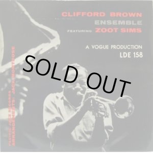 画像: CLIFFORD BROWN / Ensemble Featuring Zoot Sims ( 10inch )