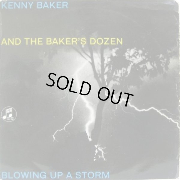 画像1: KENNY BAKER & THE BAKER'S DOZEN / Blowin' Up A Storm ( 10inch )