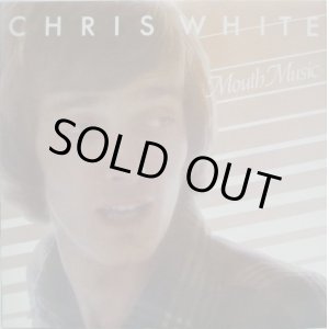 画像: CHRIS WHITE / Mouth Music