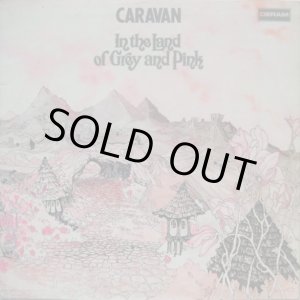 画像: CARAVAN / In The Land Of Grey And Pink