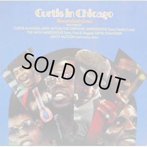 画像: CURTIS MAYFIELD / Curtis In Chicago