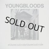 画像: YOUNGBLOODS / Ride The Wind