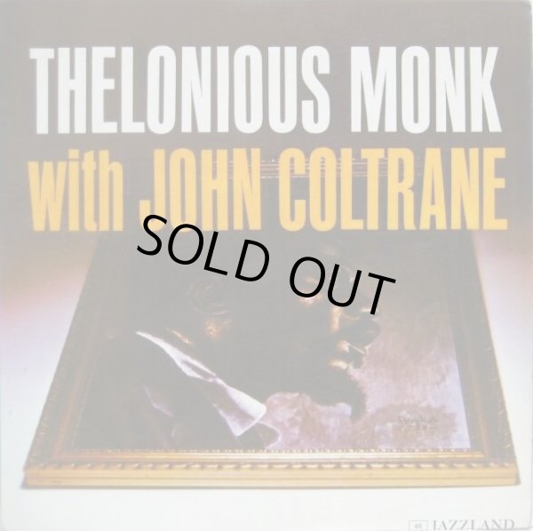 画像1: THELONIOUS MONK with JOHN COLTRANE / Thelonious Monk With John Coltrane