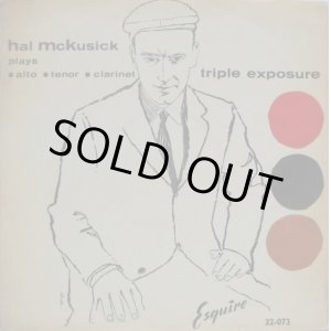 画像: HAL McKUSICK QUINTET / Triple Exposure