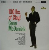 画像: GENE McDANIELS / 100 Lbs. Of Clay!