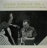 画像: LENNIE NIEHAUS / Vol. 4: The Quintets & Strings 