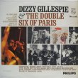 画像1: DIZZY GILLESPIE & THE DOUBLE SIX OF PARIS / Dizzy Gillespie & The Double Six Of Paris