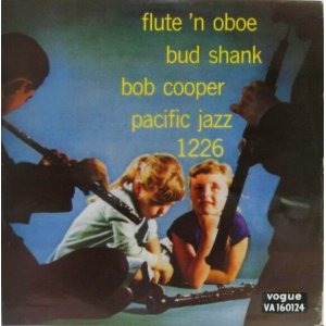 画像: BUD SHANK & BOB COOPER / Flute 'N Oboe