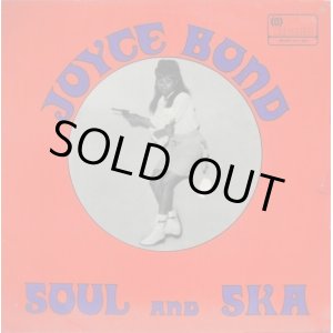 画像: JOYCE BOND / Soul And Ska