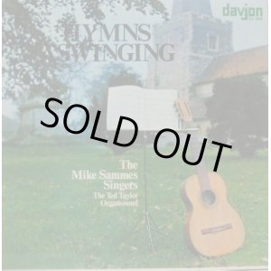 画像: MIKE SAMMES SINGERS / Hymns A' Swinging