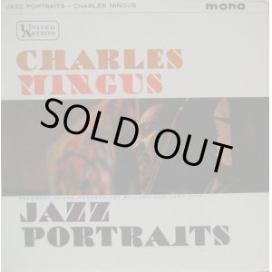 画像: CHARLIE MINGUS / Jazz Portraits