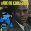 画像1: JACKIE EDWARDS / Put Your Tears Away