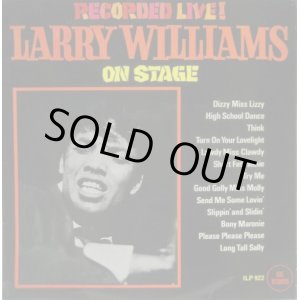 画像: LARRY WILLIAMS / Larry Williams On Stage