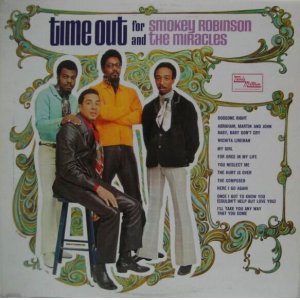 画像: SMOKEY ROBINSON & THE MIRACLES / Time Out For Smokey Robinson & The Miracles