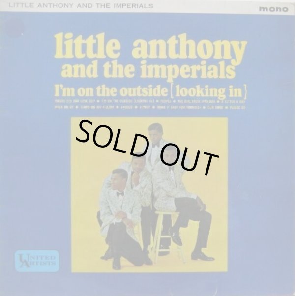 画像1: LITTLE ANTHONY & THE IMPERIALS / I'm On The Outside (Looking In)