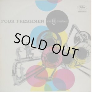 画像: FOUR FRESHMEN / Four Freshmen And Five Trombones ( 10inch )