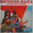 画像1: MATCHING MOLE / Matching Mole's Little Red Record