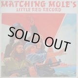 画像: MATCHING MOLE / Matching Mole's Little Red Record