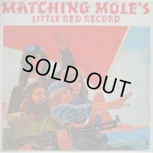 画像: MATCHING MOLE / Matching Mole's Little Red Record