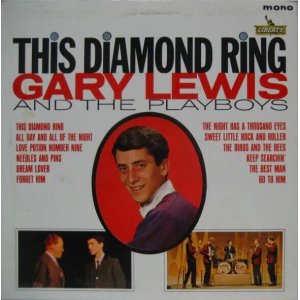 画像: GARY LEWIS & THE PLAYBOYS / This Diamond Ring