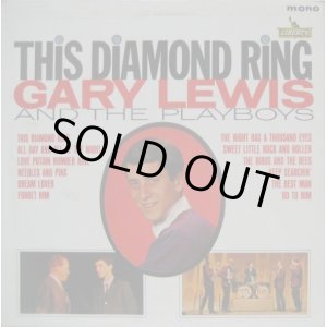 画像: GARY LEWIS & THE PLAYBOYS / This Diamond Ring