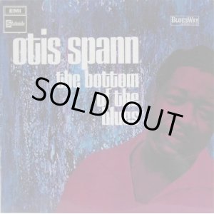 画像: OTIS SPANN / The Bottom Of The Blues