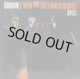 画像: CHET BAKER QUINTET / Smokin' With The Chet Baker Quintet