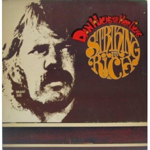 画像: DAN HICKS & HIS HOT LICKS / Striking It Rich