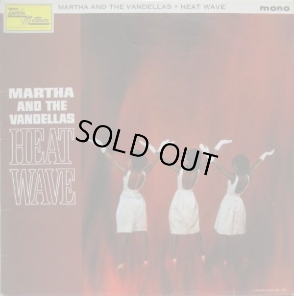 画像1: MARTHA & THE VANDELLAS / Heat Wave