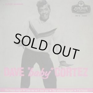 画像: DAVE ''BABY'' CORTEZ / Dave ''Baby'' Cortez ( EP )