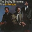 画像1: BOBBY TIMMONS TRIO / In Person