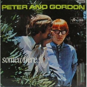 画像: PETER & GORDON / Somewhere...