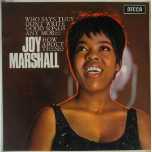 画像: JOY MARSHALL / Who Say They Don't Write Good Songs Any More?