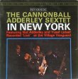 画像1: CANNONBALL ADDERLEY SEXTET / In New York