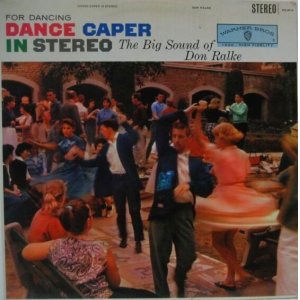 画像: DON RALKE / Dance Caper In Stereo