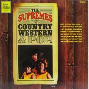 画像: SUPREMES / The Supremes Sing Country, Western & Pop