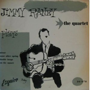 画像: JIMMY RANEY QUARTET / The Quartet Plays ( 10inch )