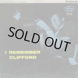 画像: CLIFFORD BROWN & MAX ROACH / I Remember Clifford