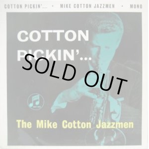 画像: MIKE COTTON JAZZMEN / Cotton Pickin' ( EP )
