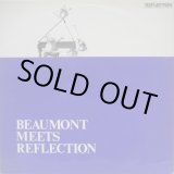 画像: FATHER GERARD BEAUMONT / Beaumont Meets Reflection