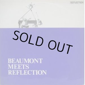 画像: FATHER GERARD BEAUMONT / Beaumont Meets Reflection