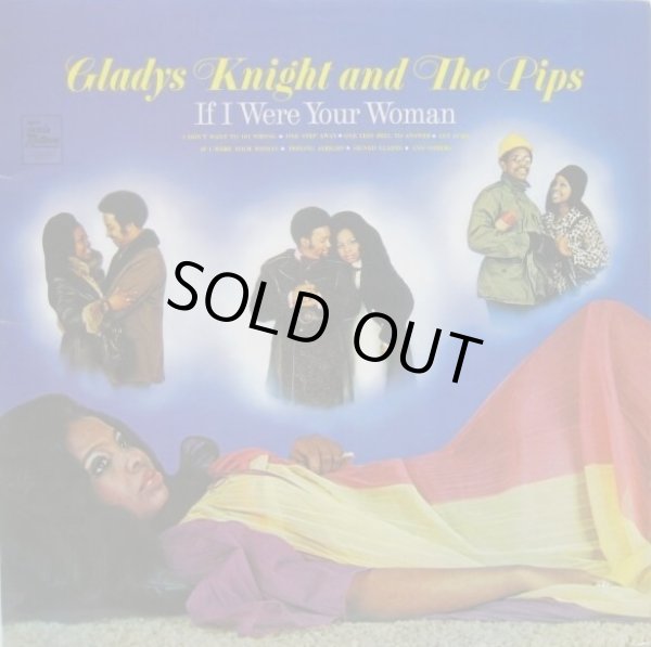 画像1: GLADYS KNIGHT & THE PIPS / If I Were Your Woman