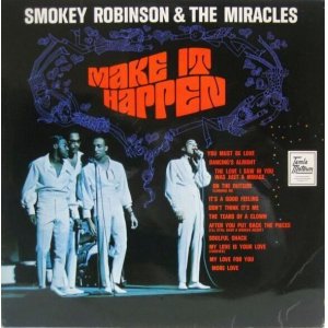 画像: SMOKEY ROBINSON & THE MIRACLES / Make It Happen