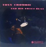 画像: TONY CROMBIE / Tony Crombie And His Sweet Beat ( 10inch )