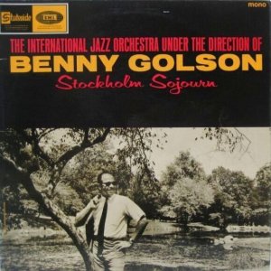 画像: BENNY GOLSON / Stockholm Sojourn