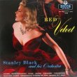 画像1: STANLEY BLACK & HIS ORCHESTRA / Red Velvet