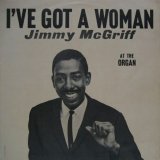 画像: JIMMY McGRIFF / I've Got A Woman