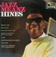 画像1: EARL HINES / Jazz Meanz Hines!