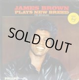 画像: JAMES BROWN / James Brown Plays New Breed (The Boo-Ga-Loo)